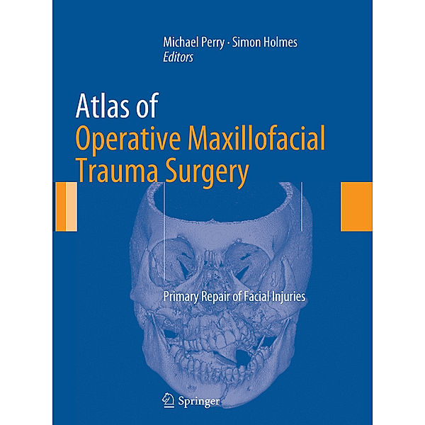 Atlas of Operative Maxillofacial Trauma Surgery