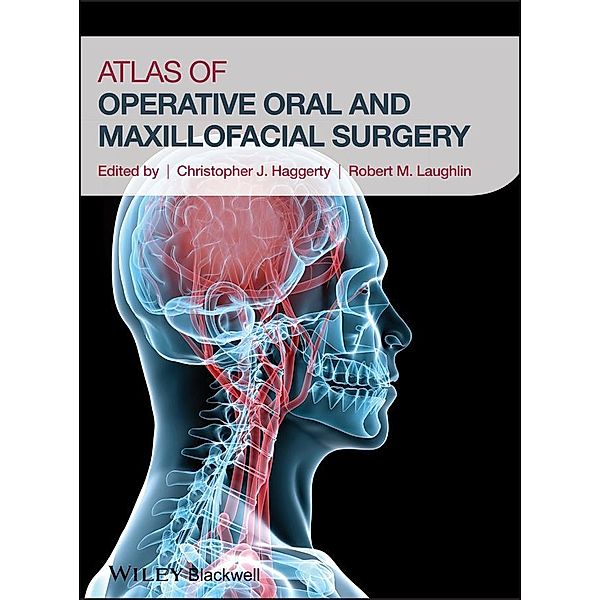 Atlas of Operative Oral and Maxillofacial Surgery