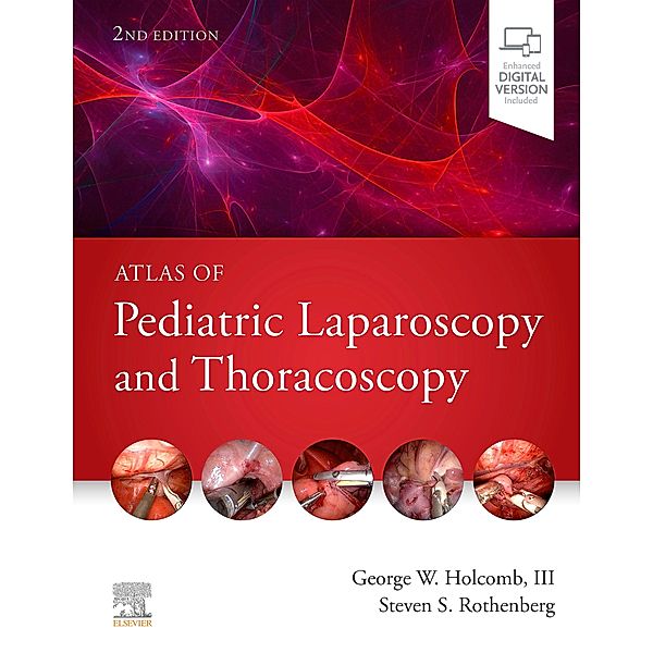 Atlas of Pediatric Laparoscopy and Thoracoscopy