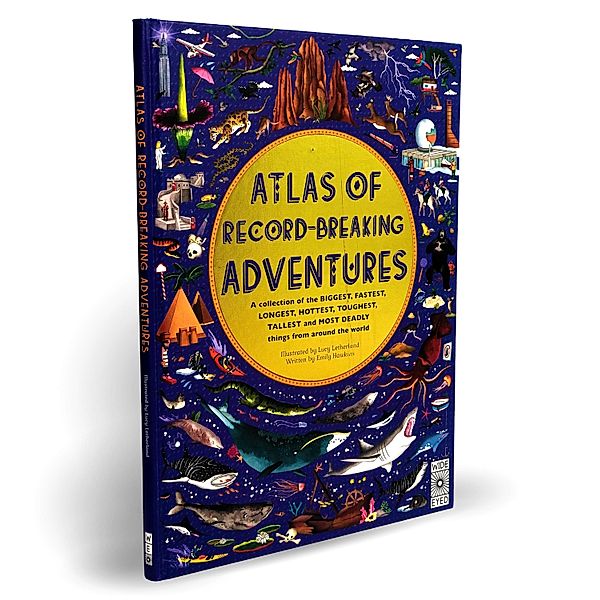 Atlas of Record-Breaking Adventures / Atlas of, Emily Hawkins