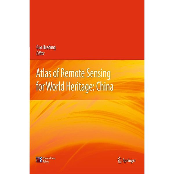 Atlas of Remote Sensing for World Heritage: China