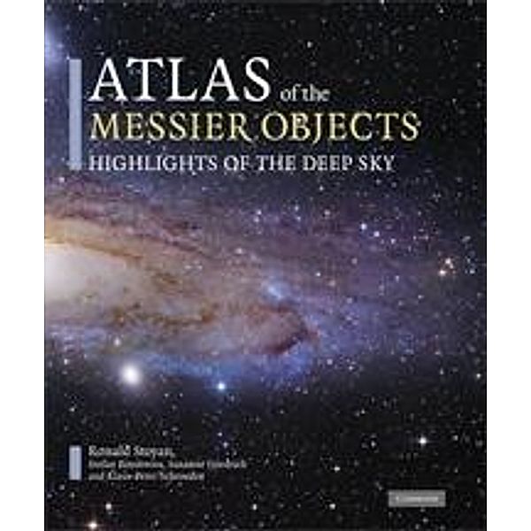 Atlas of the Messier Objects, Ronald Stoyan