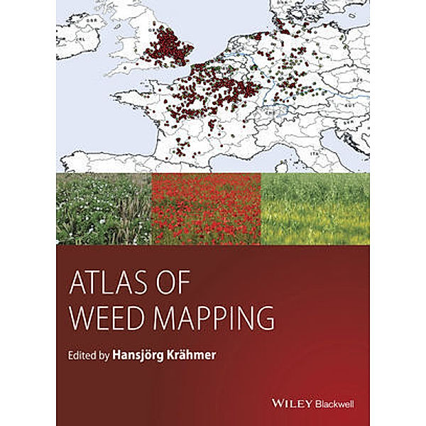 Atlas of Weed Mapping, Hansjoerg Kraehmer