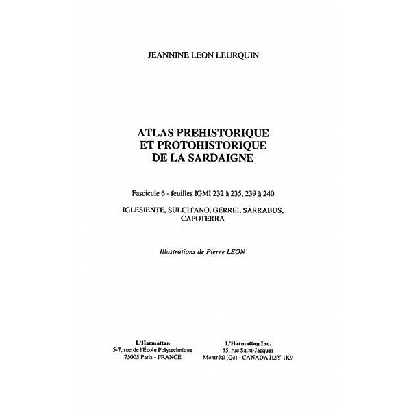 ATLAS PREHISTORIQUE ET PROTOHISTORIQUE DE LA SARDAIGNE, Jeannine Leon Leurquin