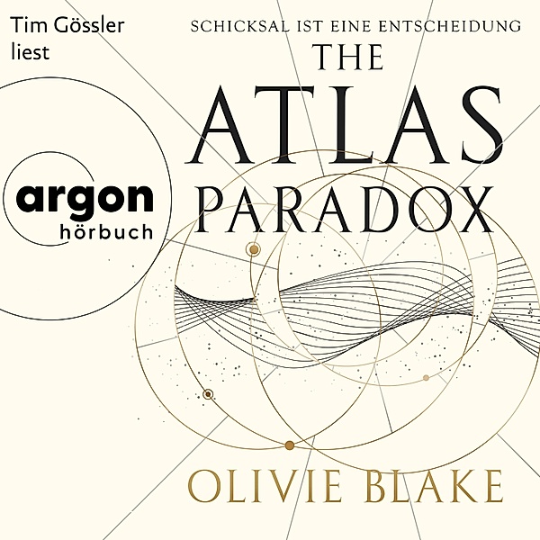 Atlas-Serie - 2 - The Atlas Paradox - Schicksal ist eine Entscheidung, Olivie Blake