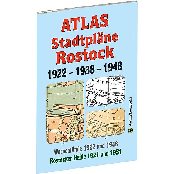 ATLAS - Stadtpläne von ROSTOCK 1922 - 1938 - 1948