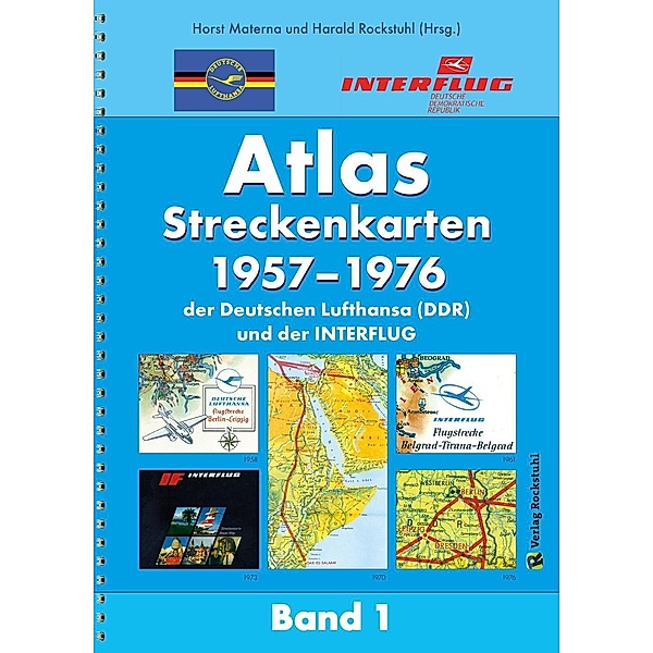 ATLAS Streckenkarten der INTERFLUG 1957-1976