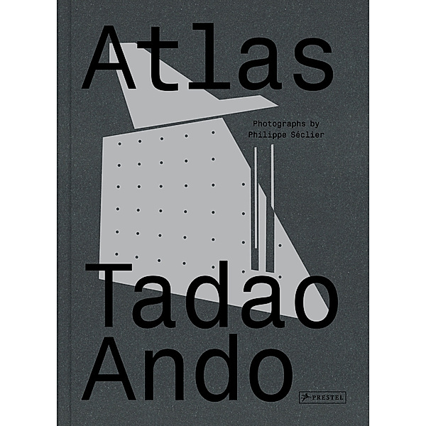 Atlas - Tadao Ando, Philippe Séclier
