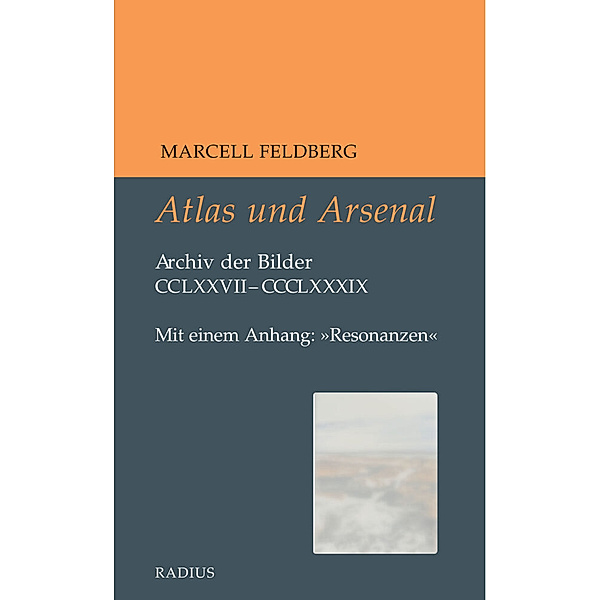 Atlas und Arsenal, Marcell Feldberg