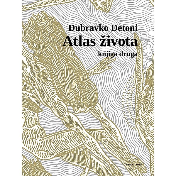 Atlas zivota II., Dubravko Detoni