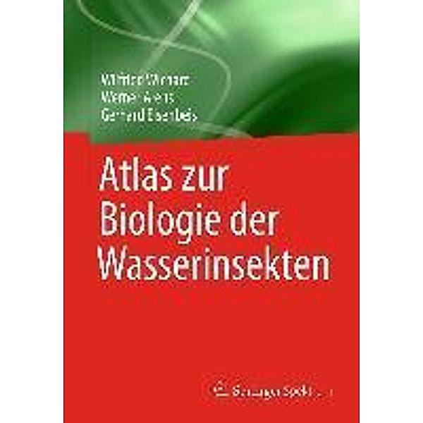 Atlas zur Biologie der Wasserinsekten, Wilfried Wichard, Werner Arens, Gerhard Eisenbeis