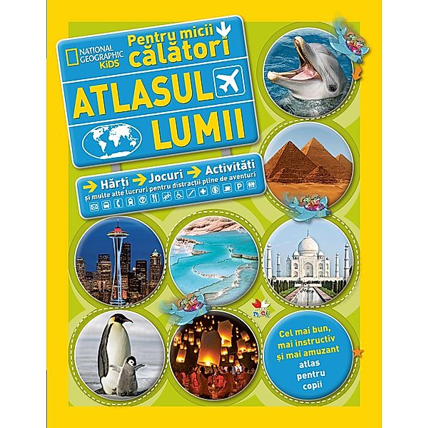 Atlasul lumii pentru micii calatori / Stiinte. Enciclopedii / Atlase, Sally Isaacs