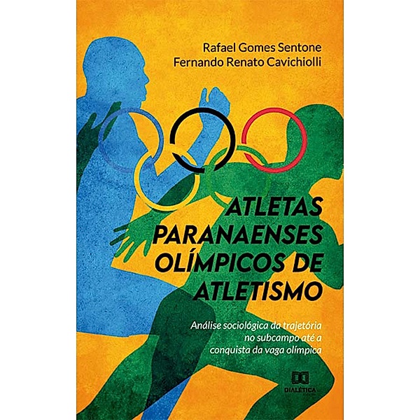 Atletas paranaenses olímpicos de atletismo, Rafael Gomes Sentone, Fernando Renato Cavichiolli