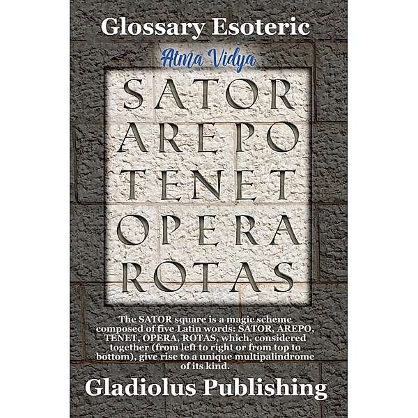 Atma Vidya, Gladiolus Publishing