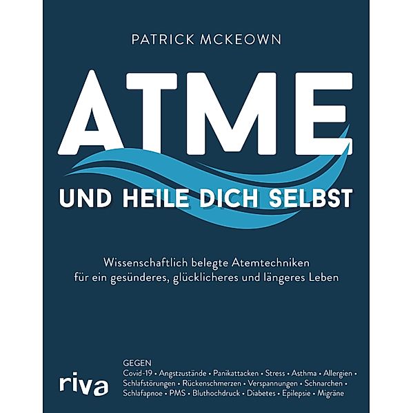 Atme und heile dich selbst, Patrick McKeown