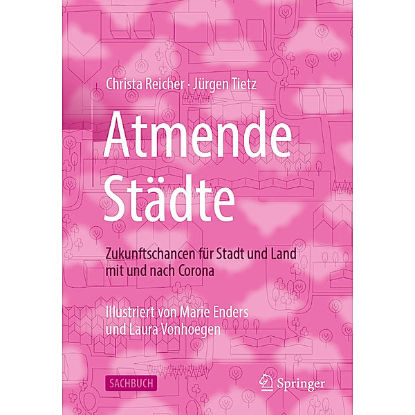 Atmende Städte, Christa Reicher, Jürgen Tietz