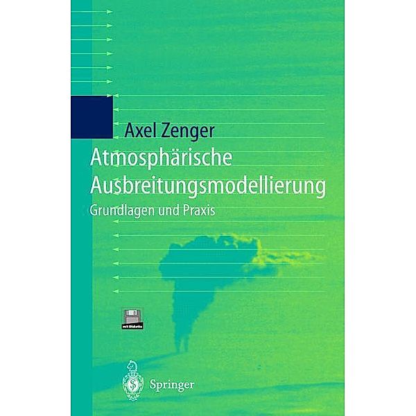 Atmosphärische Ausbreitungsmodellierung, Axel Zenger