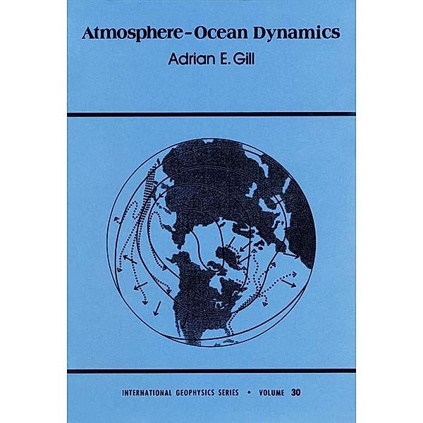 Atmosphere-Ocean Dynamics, Adrian E. Gill