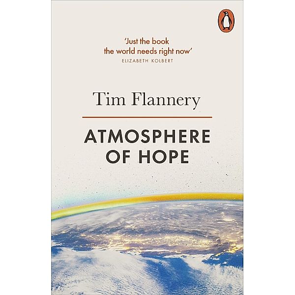 Atmosphere of Hope, Tim Flannery