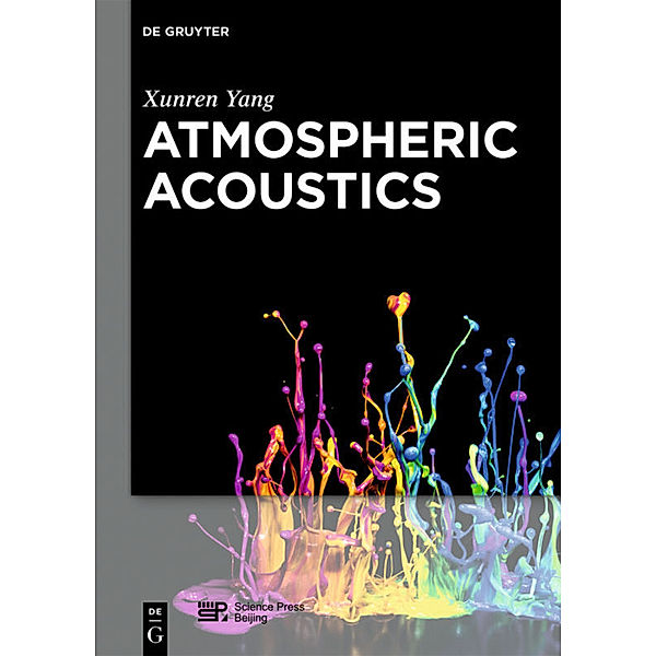 Atmospheric Acoustics, Xunren Yang