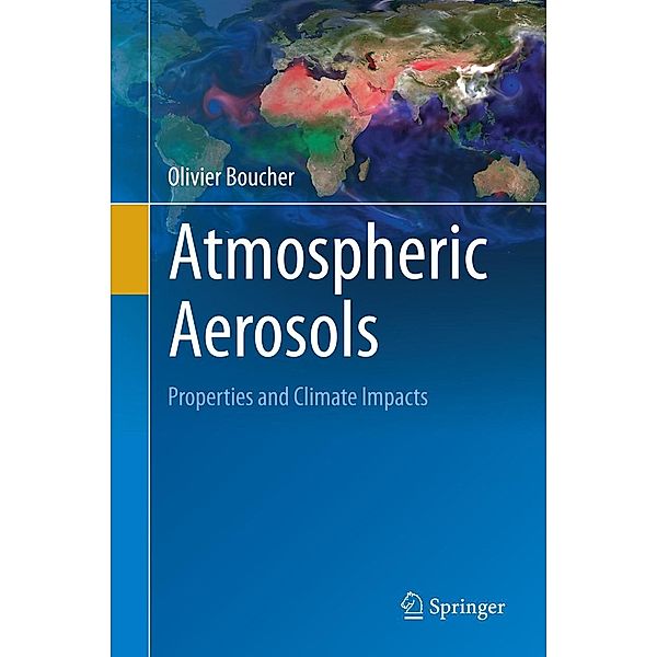 Atmospheric Aerosols, Olivier Boucher