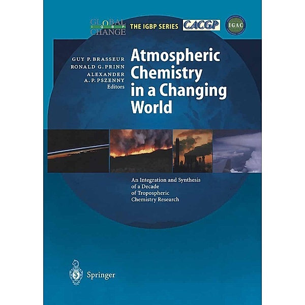 Atmospheric Chemistry in a Changing World / Global Change - The IGBP Series