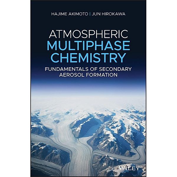 Atmospheric Multiphase Chemistry, Hajime Akimoto, Jun Hirokawa