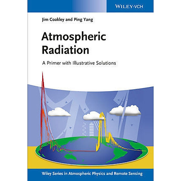 Atmospheric Radiation, Coakley Jim, Ping Yang