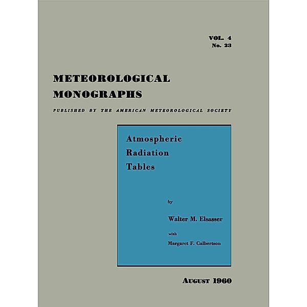 Atmospheric Radiation Tables / Meteorological Monographs Bd.4