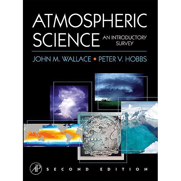 Atmospheric Science, John M. Wallace, Peter V. Hobbs