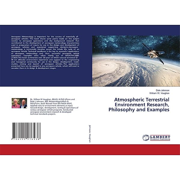 Atmospheric Terrestrial Environment Research, Philosophy and Examples, Dale Johnson, William W. Vaughan