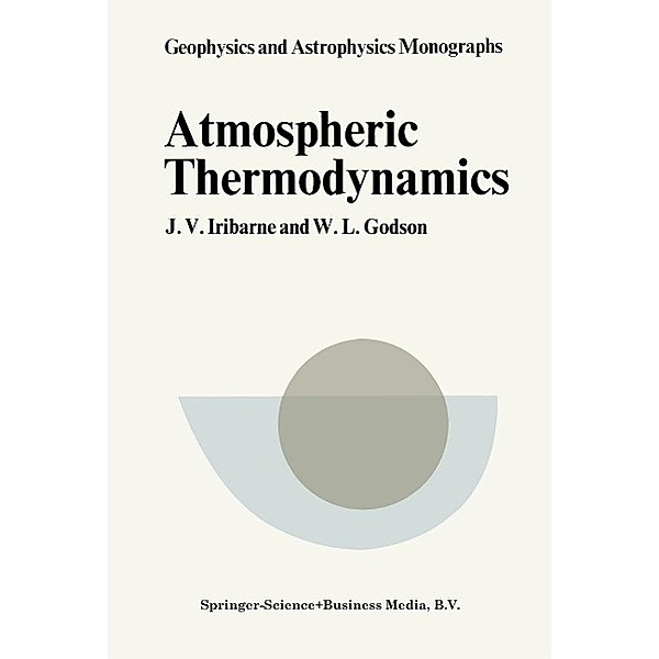 Atmospheric Thermodynamics, J. V. Iribarne