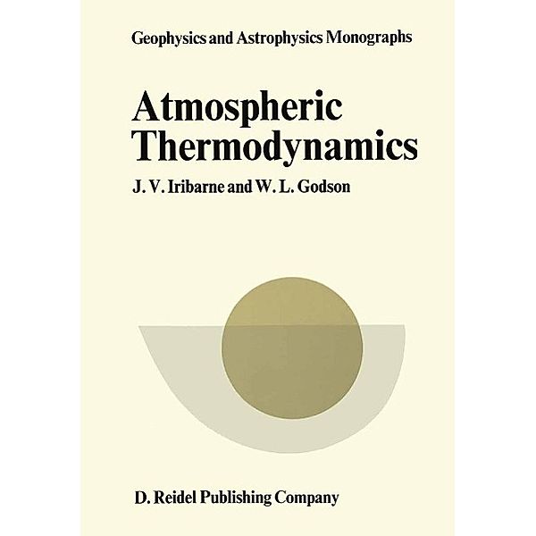 Atmospheric Thermodynamics / Emotions, Personality, and Psychotherapy, J. V. Iribarne, W. L. Godson