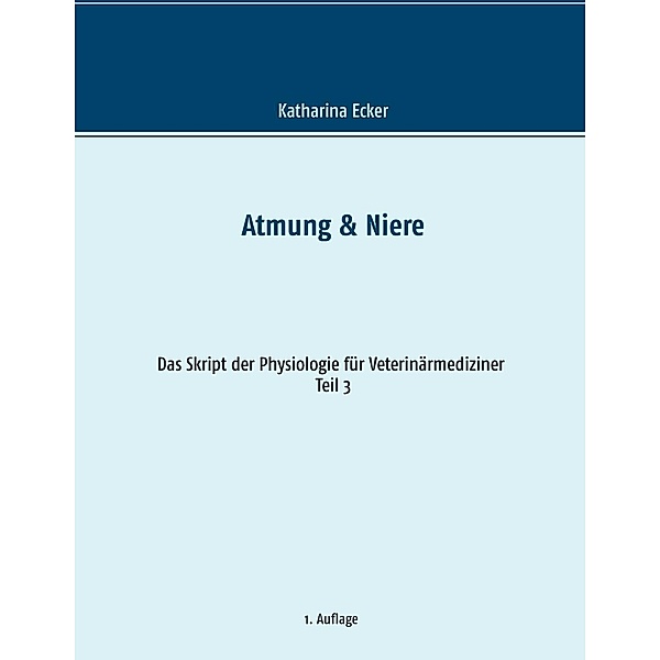 Atmung & Niere, Katharina Ecker