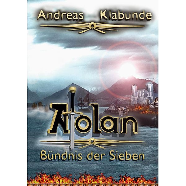 Atolan - Bündnis der Sieben / Atolan Bd.2, Andreas Klabunde