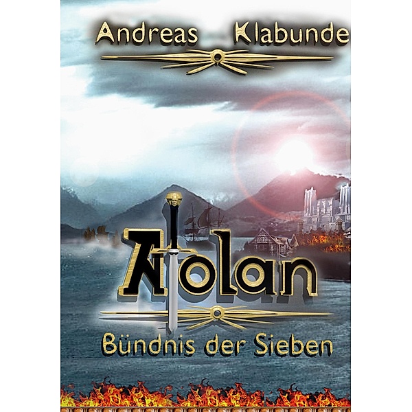 Atolan - Bündnis der Sieben / Atolan Bd.2, Andreas Klabunde