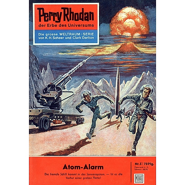 Atom-Alarm (Heftroman) / Perry Rhodan-Zyklus Die Dritte Macht Bd.5, Kurt Mahr