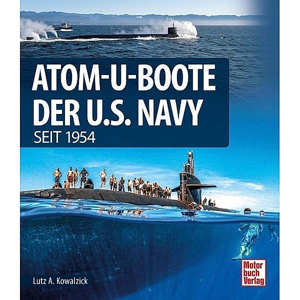 Atom-U-Boote, Lutz Alfred Kowalzick
