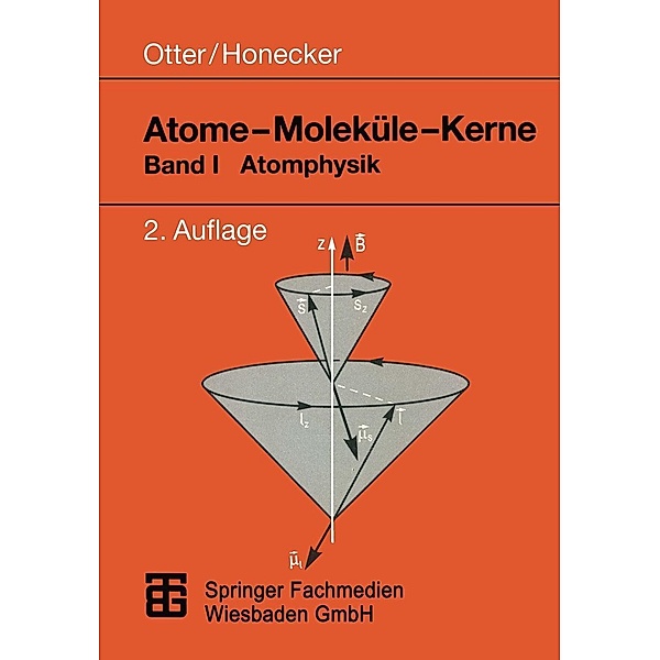 Atome - Moleküle - Kerne, Raimund Honecker