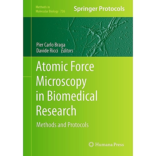 Atomic Force Microscopy in Biomedical Research / Methods in Molecular Biology Bd.736
