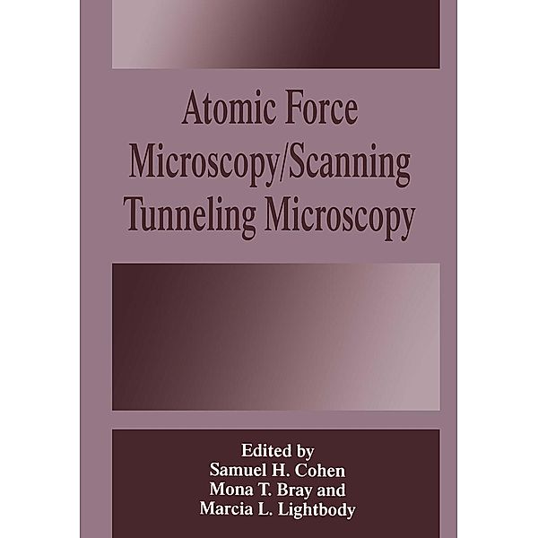 Atomic Force Microscopy/Scanning Tunneling Microscopy