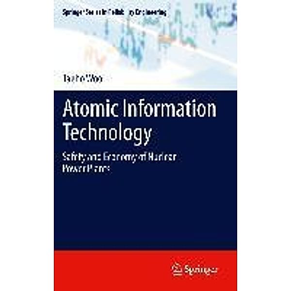 Atomic Information Technology / Springer Series in Reliability Engineering, Taeho Woo