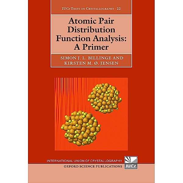 Atomic Pair Distribution Function Analysis, simon Billinge, Kirsten Jensen