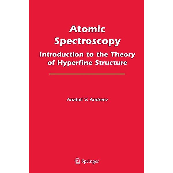 Atomic Spectroscopy, Anatoli V. Andreev