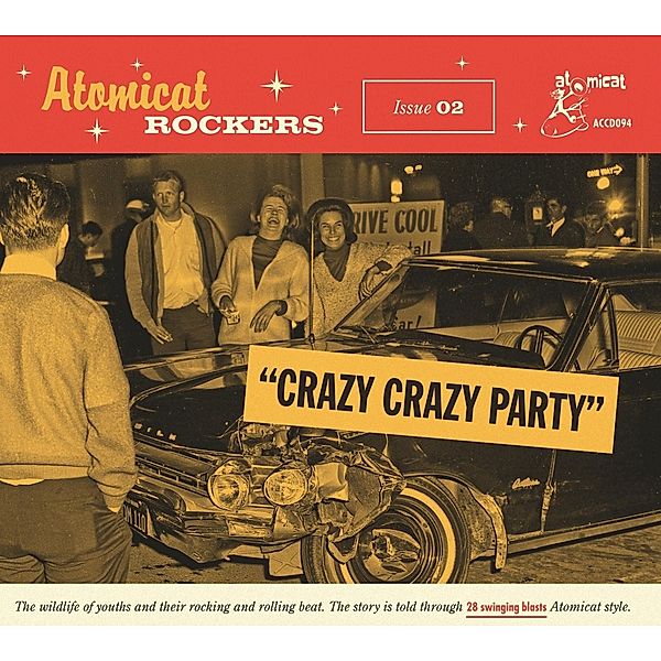 Atomicat Rockers Vol. 02 - Crazy Crazy Party, Diverse Interpreten