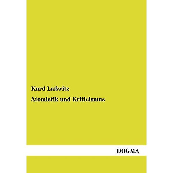 Atomistik und Kriticismus, Kurd Laßwitz