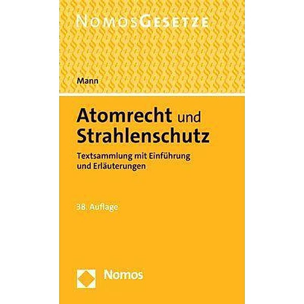 Atomrecht und Strahlenschutz, Thomas Mann