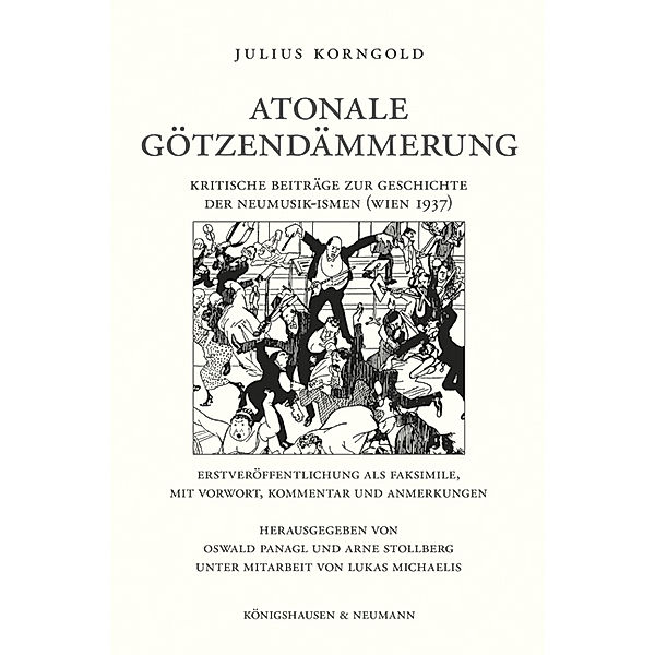 Atonale Götzendämmerung, Julius Korngold