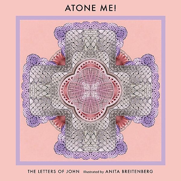 Atone Me! / Anita Breitenberrg, Anita Breitenberg