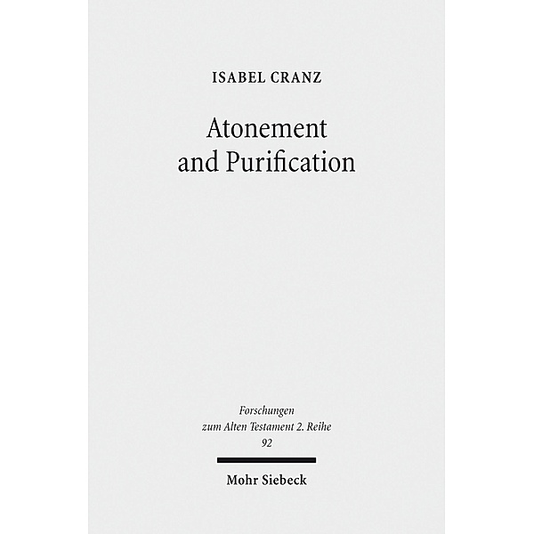 Atonement and Purification, Isabel Cranz